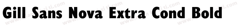 Gill Sans Nova Extra Cond Bold字体转换